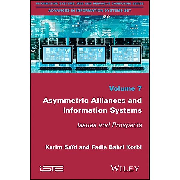 Asymmetric Alliances and Information Systems, Karim Said, Fadia Bahri Korbi