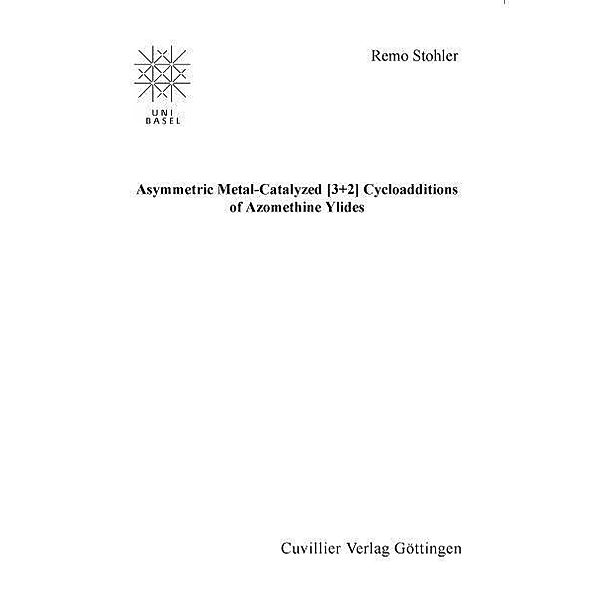 Asymmetric Metal-Catalyzed [3+2] Cycloadditions of Azomethine Ylides