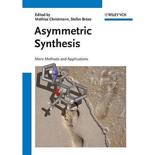 Asymmetric Synthesis II