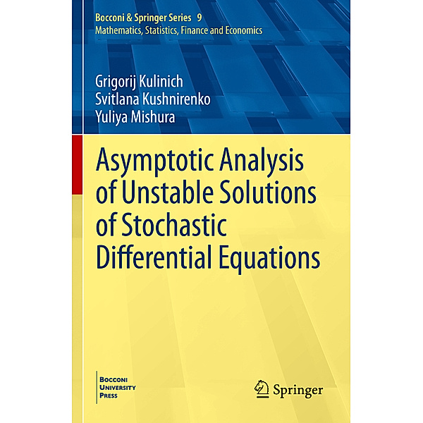 Asymptotic Analysis of Unstable Solutions of Stochastic Differential Equations, Grigorij Kulinich, Svitlana Kushnirenko, Yuliya Mishura