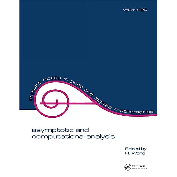Asymptotic and Computational Analysis, R. Wong