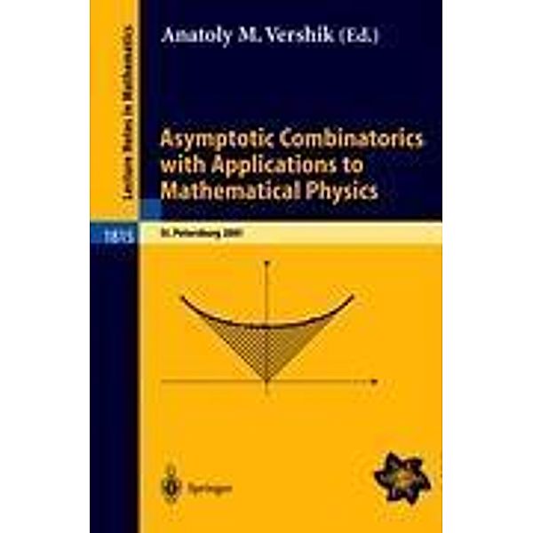 Asymptotic Combinatorics with Applications to Mathematical Physics