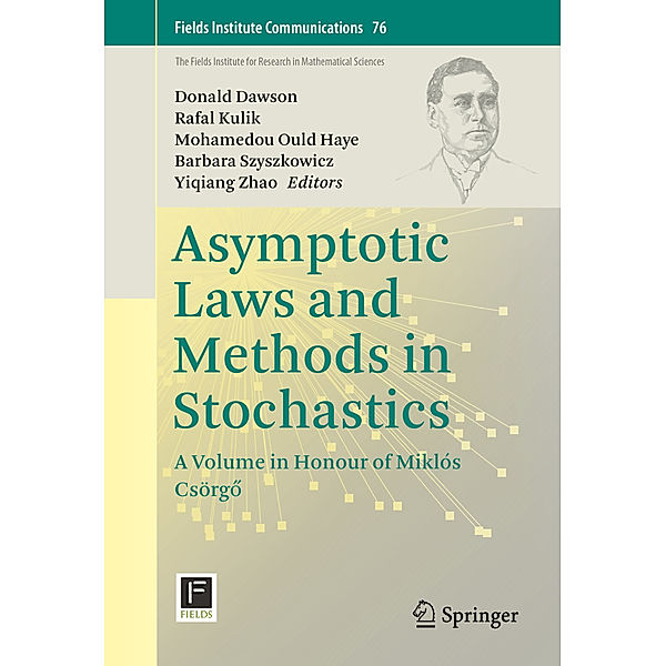 Asymptotic Laws and Methods in Stochastics