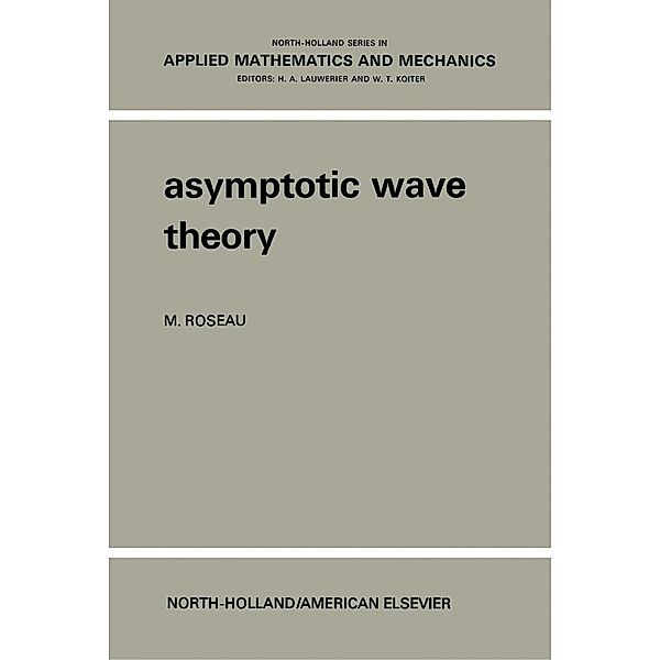 Asymptotic Wave Theory, Maurice Roseau