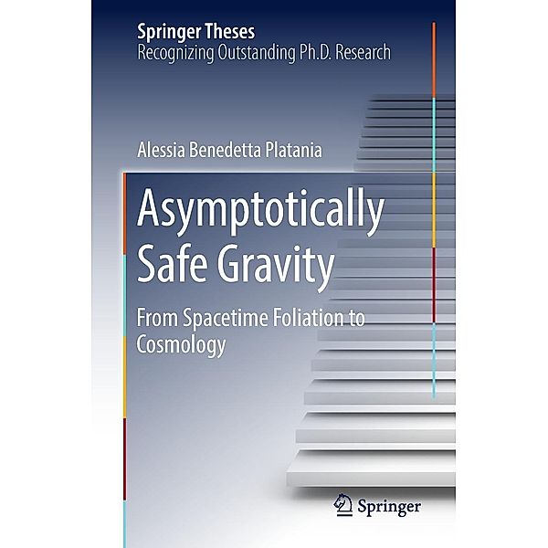 Asymptotically Safe Gravity / Springer Theses, Alessia Benedetta Platania