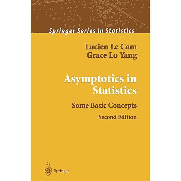 Asymptotics in Statistics, Lucien Le Cam, Grace Lo Yang
