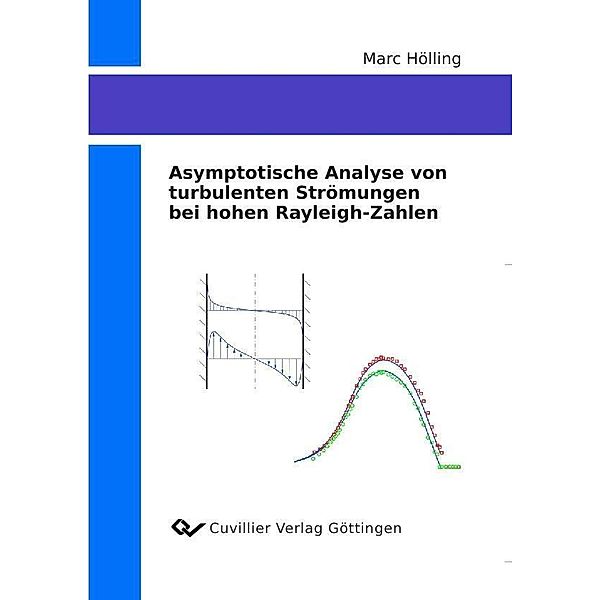 Asymptotische Analyse von turbulenten Strömungen bei hohen Rayleigh-Zahlen