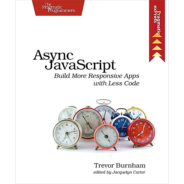 Async JavaScript, Trevor Burnham