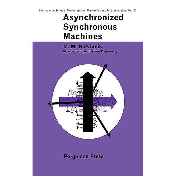 Asynchronized Synchronous Machines, M. M. Botvinnik
