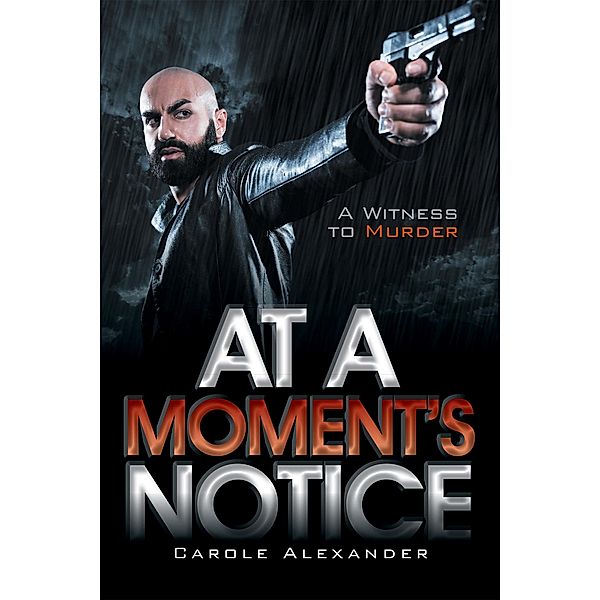At a Moment'S Notice, Carole Alexander
