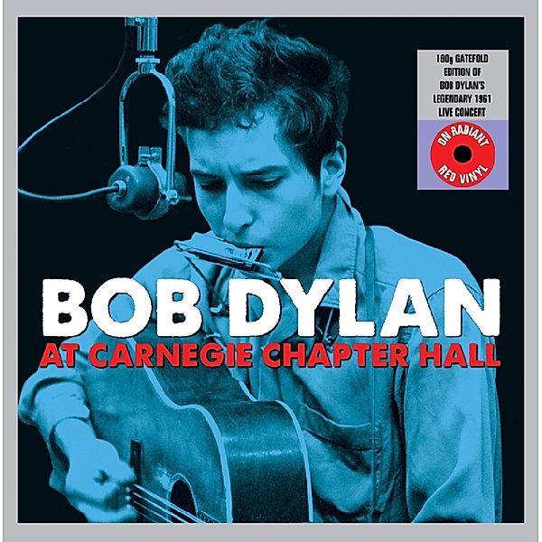 At Carnegie Chapter Hall (Vinyl), Bob Dylan