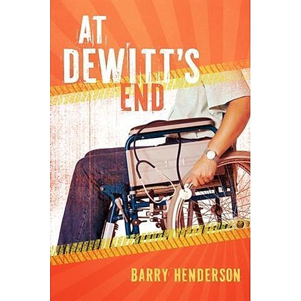 At Dewitt's End, Barry Henderson