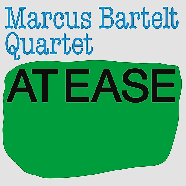 At Ease (180gr./Gatefold) (Vinyl), Marcus Bartelt Quartet