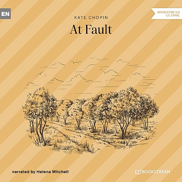 At Fault, Kate Chopin