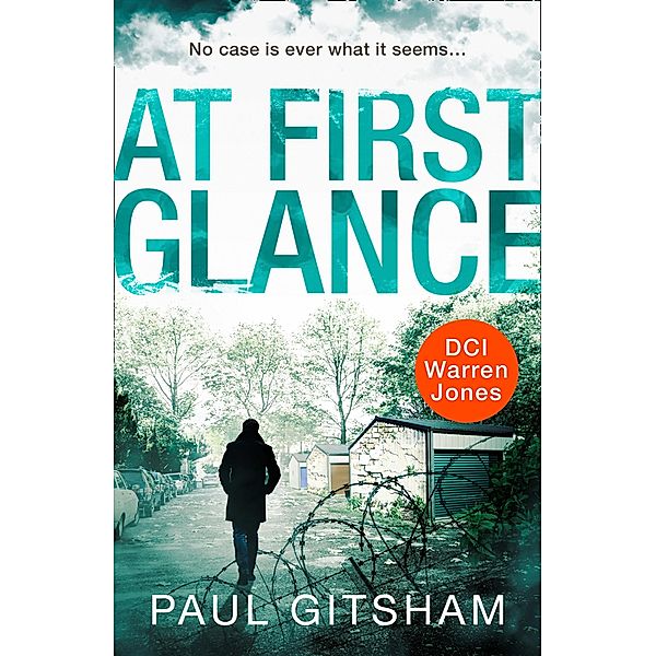 At First Glance (novella) / DCI Warren Jones, Paul Gitsham