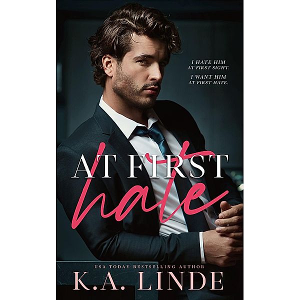 At First Hate / Coastal Chronicles Bd.2, K. A. Linde