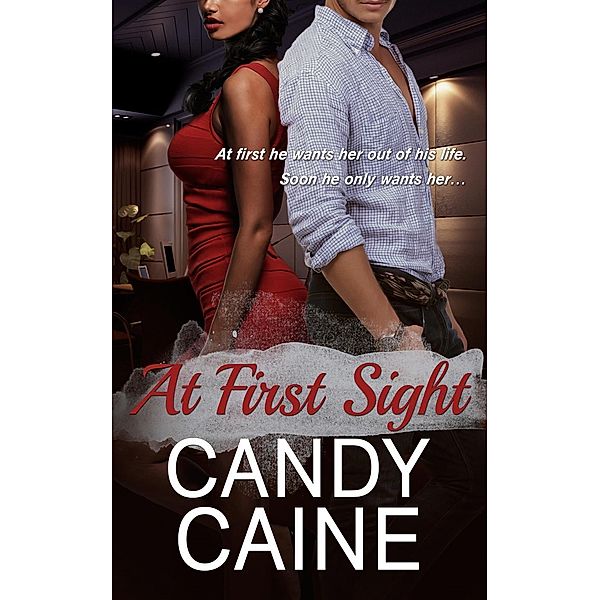 At First Sight, Candy Caine