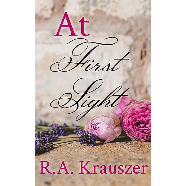At First Sight, R. A. Krauszer