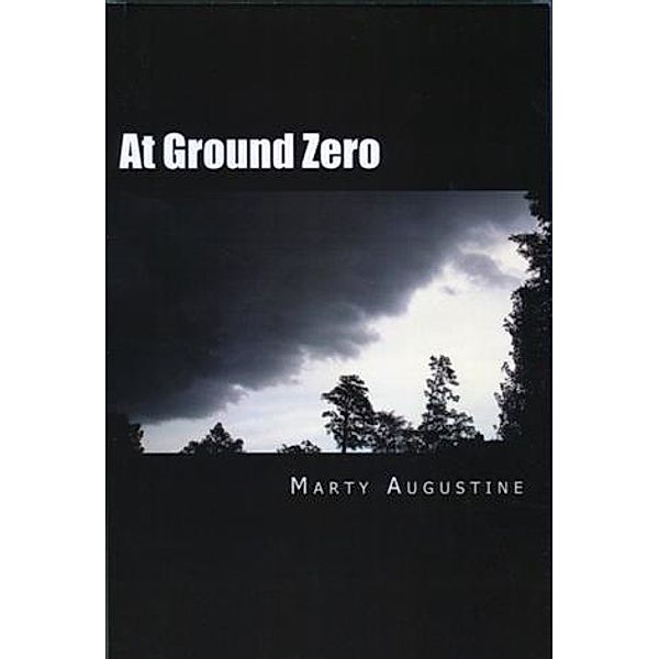 At Ground Zero, Marty Augustine