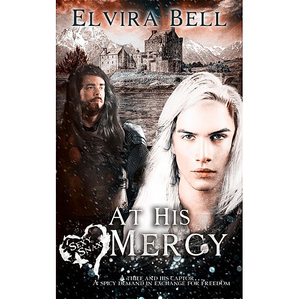 At His Mercy / Pride Publishing, Elvira Bell