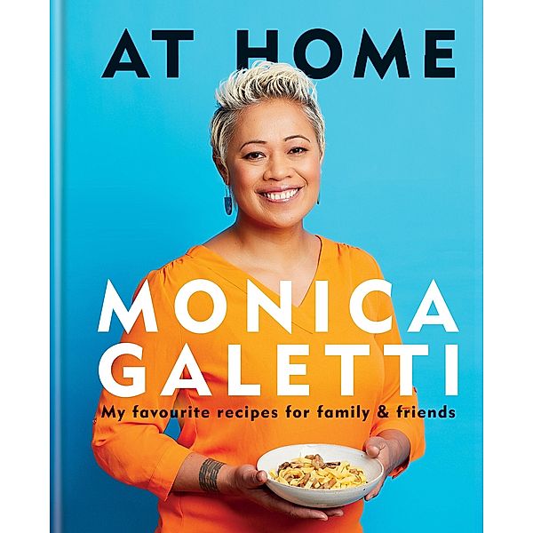 AT HOME, Monica Galetti