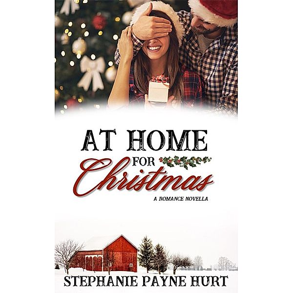 At Home For Christmas, Stephanie Hurt