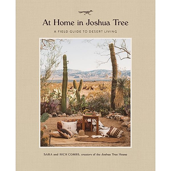 At Home in Joshua Tree, Sara Combs, Rich Combs