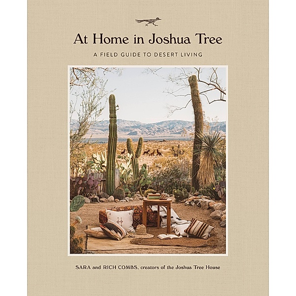 At Home in Joshua Tree, Sara Combs, Rich Combs