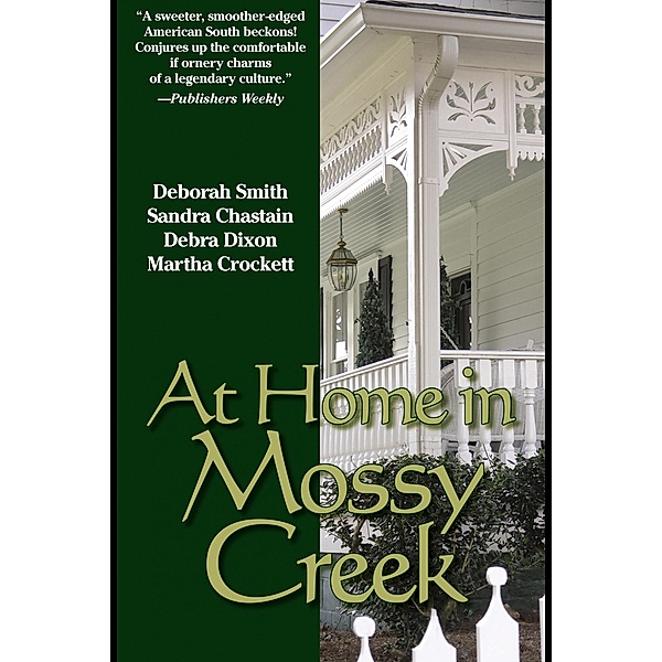 At Home In Mossy Creek / BelleBooks, Deborah Smith