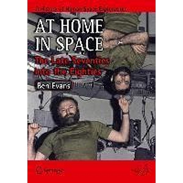At Home in Space / Springer Praxis Books, Ben Evans