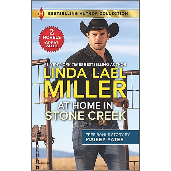 At Home in Stone Creek & Rancher's Wild Secret, Linda Lael Miller, Maisey Yates