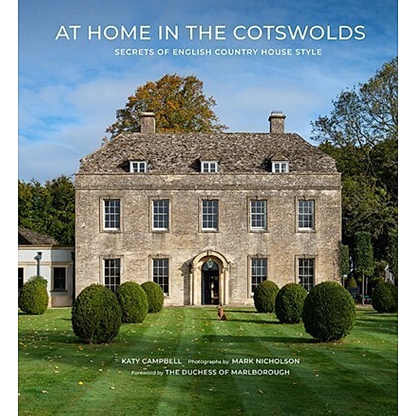 At Home in the Cotswolds, Katy Campbell, Mark Nicholson