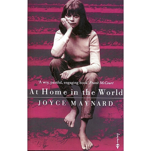 At Home In The World, Joyce Maynard