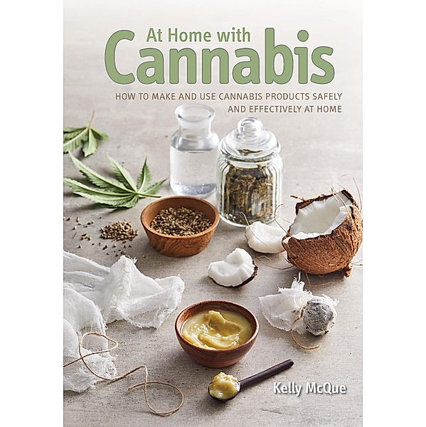 At Home with Cannabis, Kelly McQue