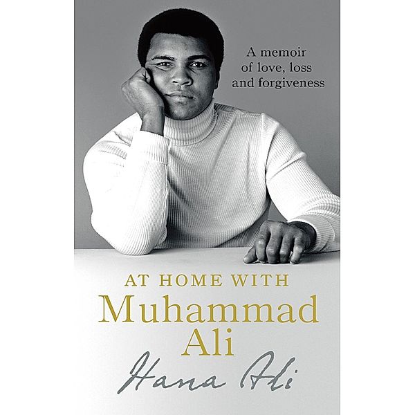 At Home with Muhammad Ali, Hana Yasmeen Ali