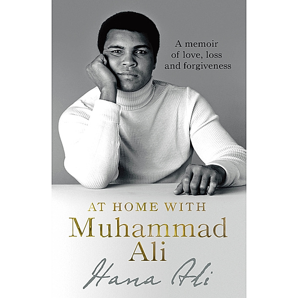 At Home with Muhammad Ali, Hana Yasmeen Ali