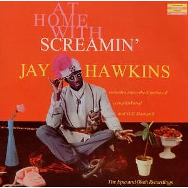 At Home With Screamin' Jay Hawkins, Screamin' Jay Hawkins