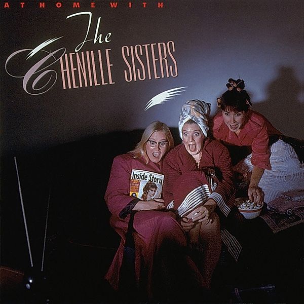 At Home With The Chenille Sisters (Vinyl), Chenille Sisters