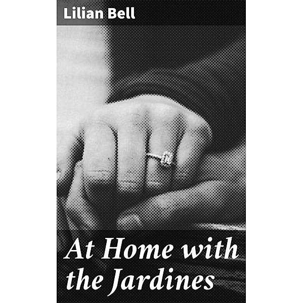 At Home with the Jardines, Lilian Bell