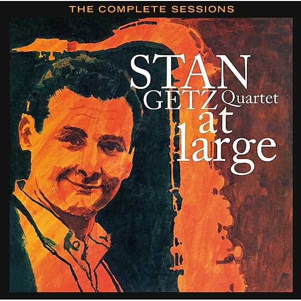 At Large - The Complete Sessions +, Stan Getz Quartet