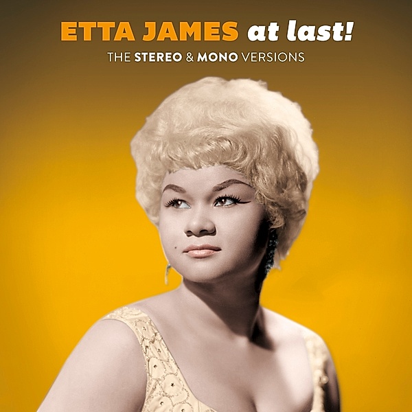At Last! The Stereo & Mono Versions (Vinyl), Etta James