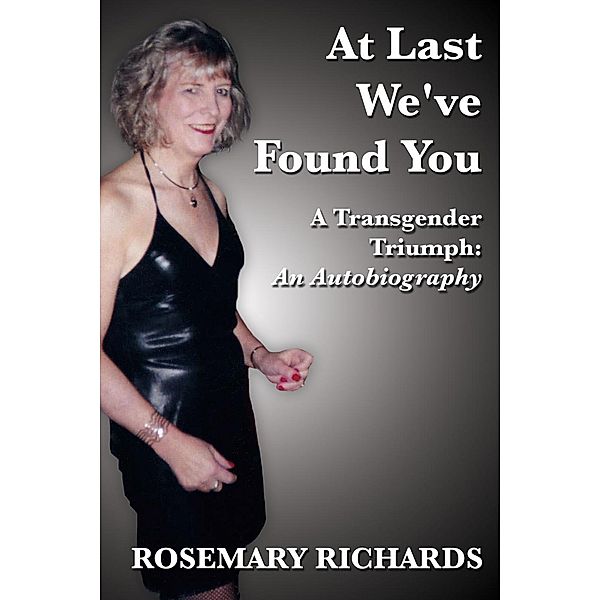At Last We've Found You, Rosemary Richards