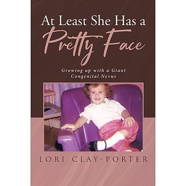 At Least She Has a Pretty Face, Lori Clay-Porter
