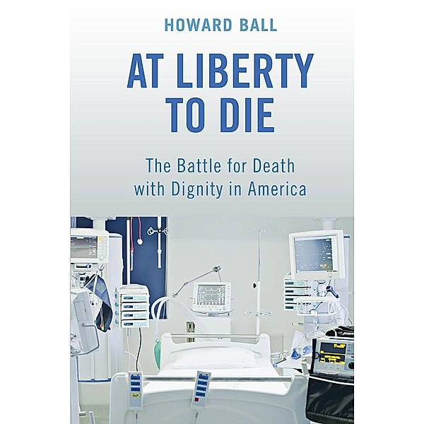 At Liberty to Die, Howard Ball
