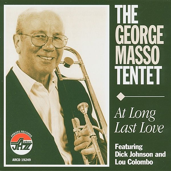 At Long Last Love, George Tentet Masso