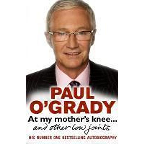 At My Mother's Knee...And Other Low Joints, Paul O'Grady