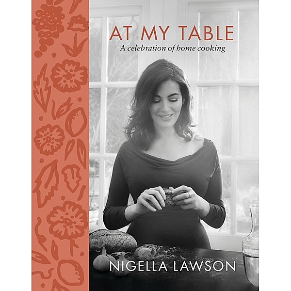 At My Table, Nigella Lawson