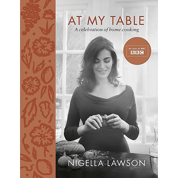 At My Table, Nigella Lawson