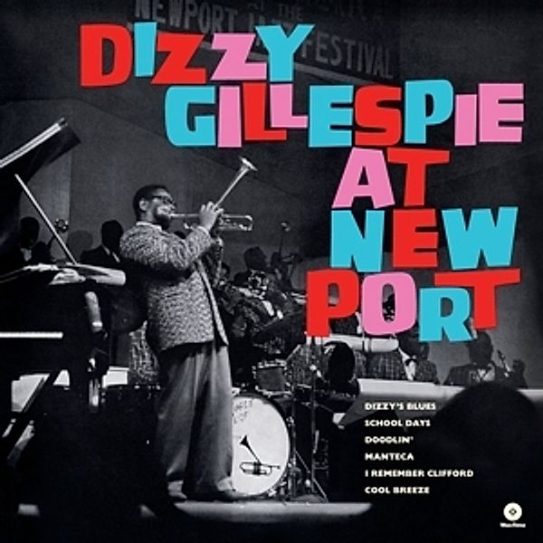 At Newport+1 Bonus Track (180g Lp) (Vinyl), Dizzy Gillespie