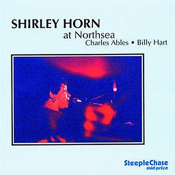 At Northsea, Shirley Horn Trio